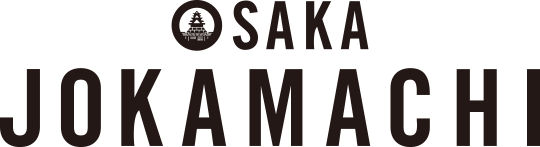 OSAKA JOKAMACHI